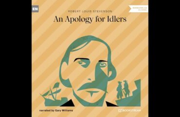 An Apology for Idlers