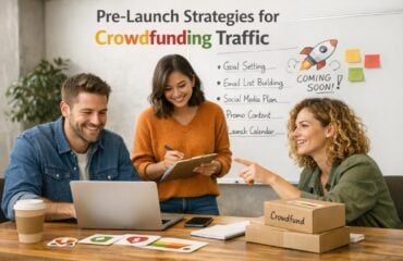 Pre-Launch Strategies for Crowdfunding Traffic